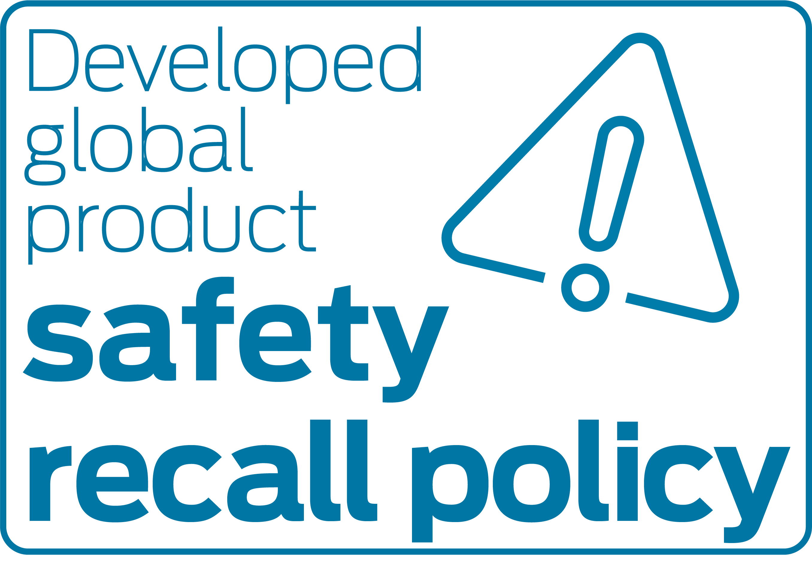 Developed global product safety recall policy