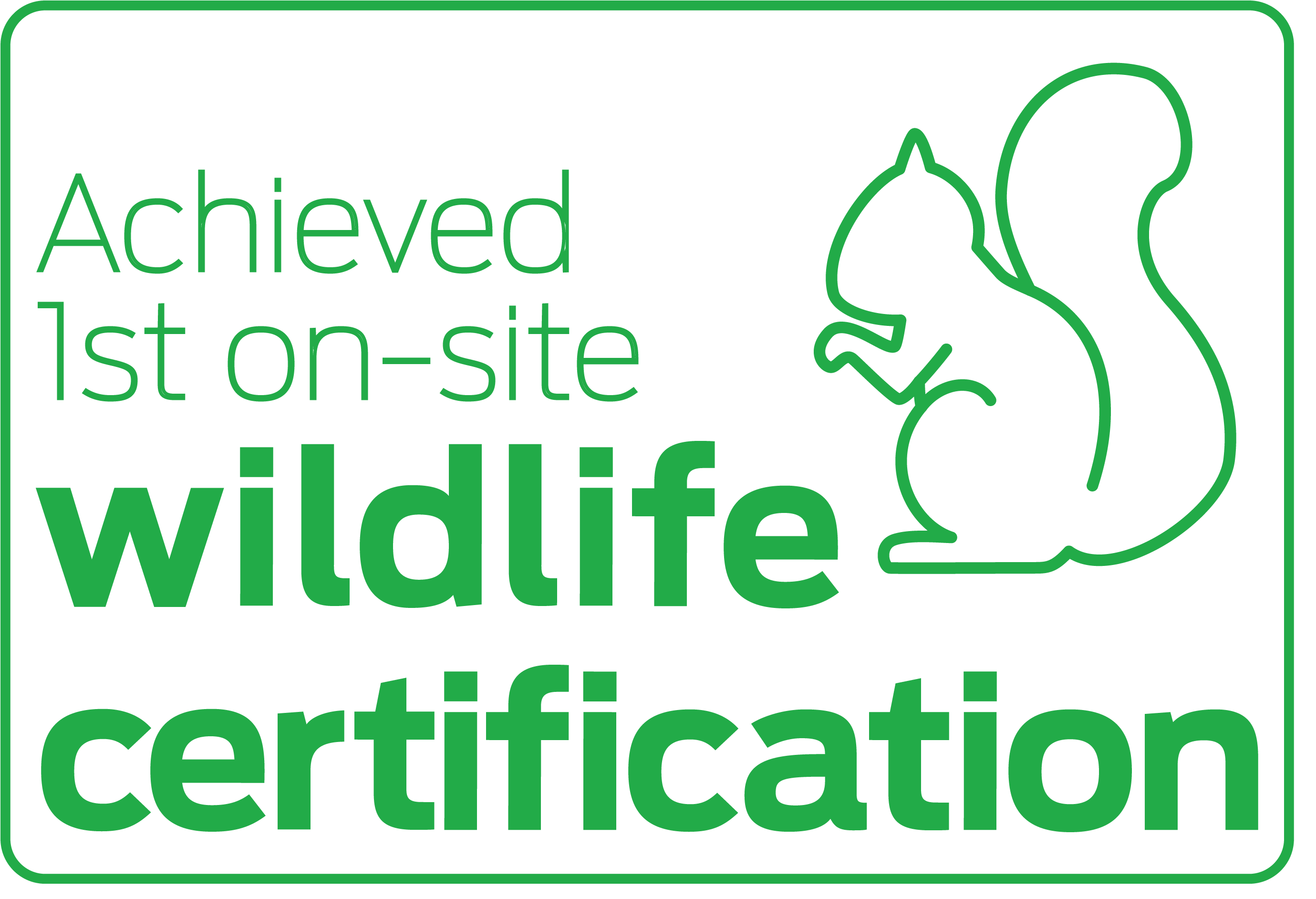 Achieved 1st on-site wildlife certification